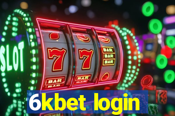 6kbet login